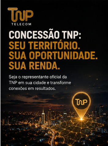 Concessão TNP Telecom — seu território, sua oportunidade, sua renda